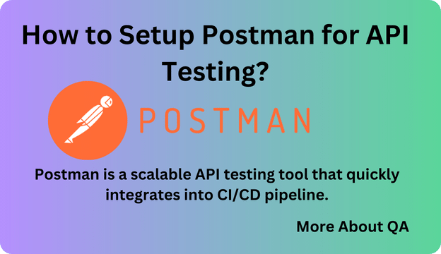 How to Setup Postman for API Testing